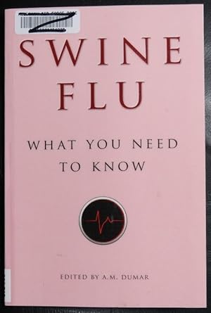 Image du vendeur pour Swine Flu: What You Need to Know (2009) mis en vente par GuthrieBooks