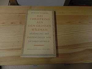 Imagen del vendedor de Das Christkind aus den grossen Wldern a la venta por Versandantiquariat Schfer