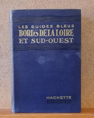 Bords de la Loire et Sud-Quest