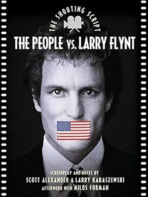 Seller image for The People vs. Larry Flynt: The Shooting Script for sale by Brockett Designs