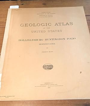 Geologic Atlas of the United States. Hollidaysburg-Huntingdon Folio No. 227 Pennsylvania