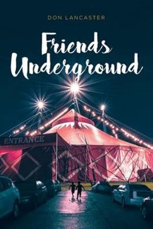 Imagen del vendedor de Friends Underground [Soft Cover ] a la venta por booksXpress