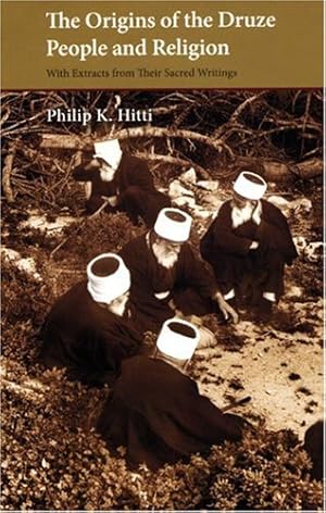 Seller image for Origins of the Druze People and Religion (Saqi Essentials) by Hitti, Philip K. [Paperback ] for sale by booksXpress