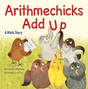 Seller image for Arithmechicks Add Up: A Math Story by Stephens, Ann Marie [Hardcover ] for sale by booksXpress