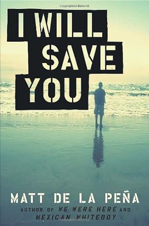 Seller image for I Will Save You for sale by Reliant Bookstore