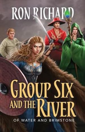 Immagine del venditore per Group Six and the River: Of Water and Brimstone [Soft Cover ] venduto da booksXpress