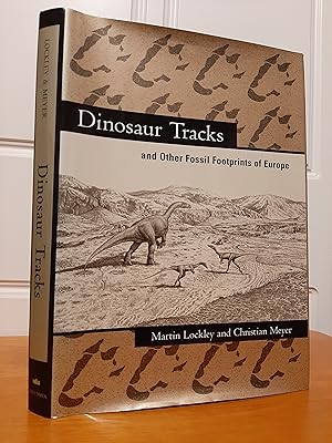 Imagen del vendedor de Dinosaur Tracks and Other Fossil Footprints of Europe a la venta por Collectible Books Ireland