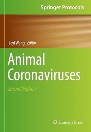 Seller image for Animal Coronaviruses (Springer Protocols Handbooks) [Hardcover ] for sale by booksXpress