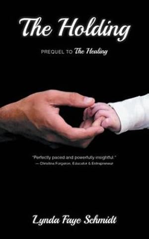 Seller image for The Holding: Prequel to The Healing [Soft Cover ] for sale by booksXpress