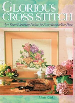 Seller image for GLORIOUS CROSS STITCH for sale by WeBuyBooks