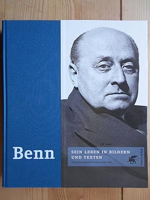 Benn : sein Leben in Bildern und Texten.