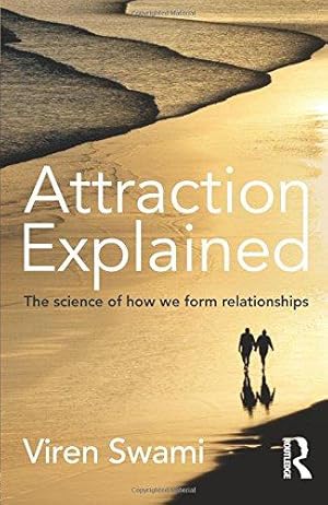 Seller image for Attraction Explained: The science of how we form relationships for sale by WeBuyBooks