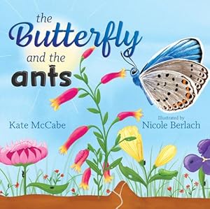 Image du vendeur pour The Butterfly and the Ants (Hardcover) mis en vente par Grand Eagle Retail