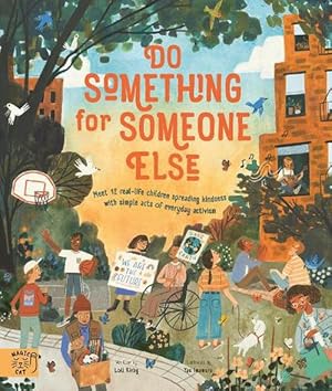 Imagen del vendedor de Do Something for Someone Else (Paperback) a la venta por Grand Eagle Retail