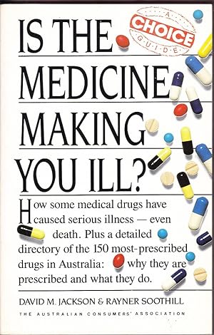 Is the Medicine Making You Ill?