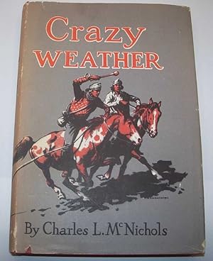 Bild des Verkufers fr Crazy Weather zum Verkauf von Easy Chair Books