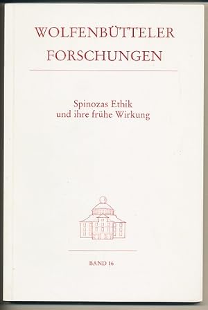 Spinozas Ethik und ihre frühe Wirkung. Herausgegeben von Konrad Cramer, Wilhelm G. Jacobs und .Wi...