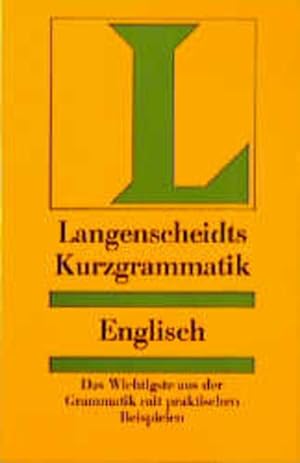 Bild des Verkufers fr Langenscheidts Kurzgrammatik Englisch zum Verkauf von Versandantiquariat Felix Mcke