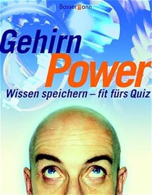 Seller image for Gehirn Power. Wissen speichern - fit frs Quiz for sale by Versandantiquariat Felix Mcke