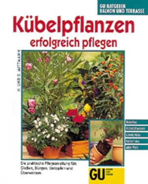 Bild des Verkufers fr Kbelpflanzen erfolgreich pflegen zum Verkauf von Versandantiquariat Felix Mcke