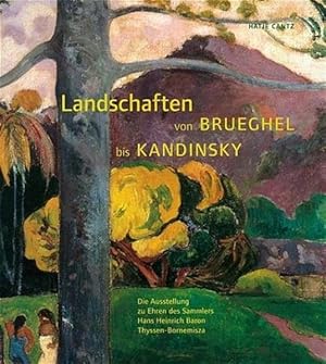 Bild des Verkufers fr Landschaften von Brueghel bis Kandinsky zum Verkauf von Versandantiquariat Felix Mcke