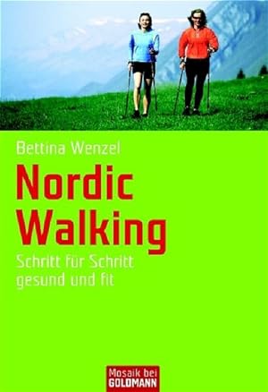 Seller image for Nordic Walking: Schritt fr Schritt gesund und fit for sale by Versandantiquariat Felix Mcke