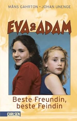 Image du vendeur pour Eva & Adam, Beste Freundin, beste Feindin mis en vente par Versandantiquariat Felix Mcke