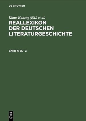 Image du vendeur pour Sl - Z (Reallexikon der deutschen Literaturgeschichte) mis en vente par Versandantiquariat Felix Mcke