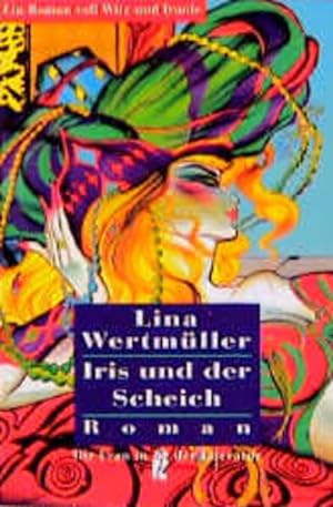 Seller image for Iris und der Scheich for sale by Versandantiquariat Felix Mcke