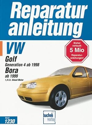 Bild des Verkufers fr VW Golf IV / Bora Diesel ab 1999: 1,9 Ltr. Diesel-Motor (Reparaturanleitungen) zum Verkauf von Versandantiquariat Felix Mcke