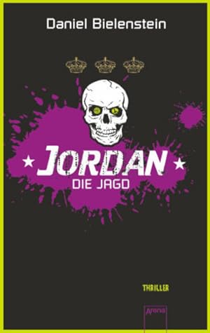 Seller image for Jordan - Die Jagd: Thriller for sale by Versandantiquariat Felix Mcke