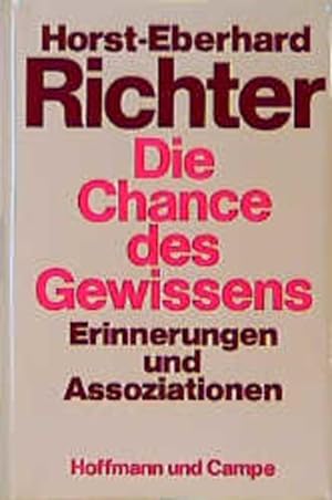 Seller image for Die Chance des Gewissens. Erinnerungen und Assoziationen for sale by Versandantiquariat Felix Mcke