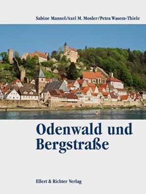 Seller image for Odenwald und Bergstrae. Eine Bildreise for sale by Versandantiquariat Felix Mcke