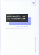 Heidegger's Philosophy and Theories of the Self: Ashgate New Critical Thinking In Philosophy
