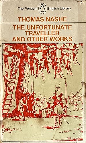 Image du vendeur pour The unfortunate traveller and other works mis en vente par Acanthophyllum Books