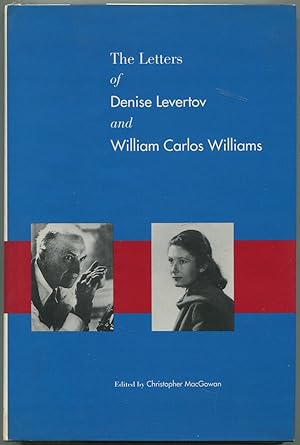 Bild des Verkufers fr The Letters of Denise Levertov and William Carlos Williams zum Verkauf von Between the Covers-Rare Books, Inc. ABAA