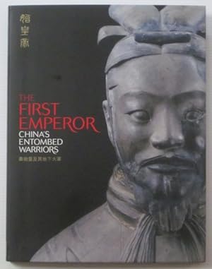 Seller image for The First Emperor: China's Entombed Warriors for sale by Goulds Book Arcade, Sydney
