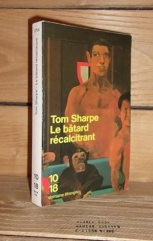 Seller image for LE BATARD RECALCITRANT - (the throwback) for sale by Planet's books