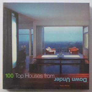 Immagine del venditore per 100 Top Houses From Down Under venduto da Goulds Book Arcade, Sydney