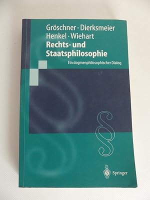 Immagine del venditore per Rechts- und Staatsphilosophie - Ein dogmenphilosophischer Dialog venduto da Antiquariat Maralt