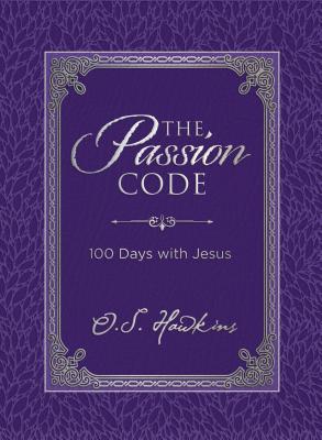Seller image for The Passion Code: 100 Days with Jesus (Hardback or Cased Book) for sale by BargainBookStores