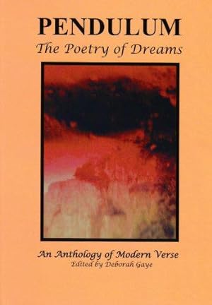 Bild des Verkufers fr Pendulum: The Poetry of Dreams zum Verkauf von WeBuyBooks