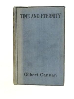 Seller image for Time and Eternity: A Tale of Three Exile for sale by World of Rare Books