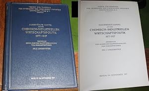 Bild des Verkufers fr Ausgewhlte Kapitel aus der chemisch-industriellen Wirtschaftspolitik, 1877-1927 : berreicht der 50jhrigen Hauptversammlung vom Geschftsfhrer Dr. C. Ungewitter zum Verkauf von Antiquariat im OPUS, Silvia Morch-Israel