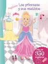 Seller image for Pegatinas. Las Princesas Y Sus Vestidos (N.Ed for sale by AG Library