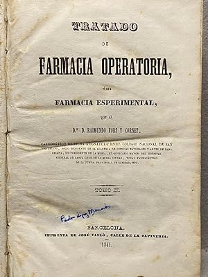 TRATADO DE FARMACIA OPERATORIA ó sea Farmacia Esperimental Tomo II.