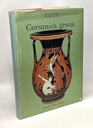Seller image for Ceramica greca - Elite for sale by crealivres