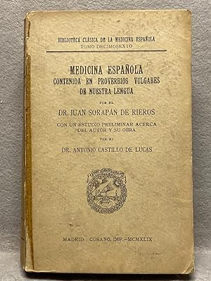 Seller image for MEDICINA ESPAOLA contenida en proverbios vulgares de nuestra lengua. for sale by Auca Llibres Antics / Yara Prez Jorques