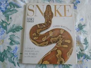 Seller image for Snake:The Definitive Visual Guide to Snakes and their Behaviour for sale by David Pearson