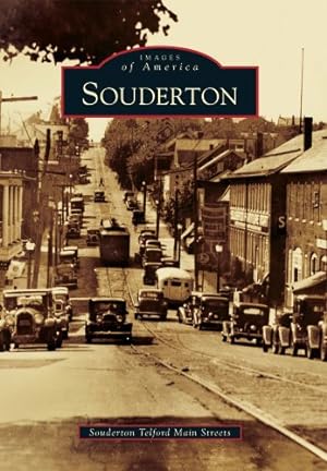 Seller image for Souderton (Images of America) by Souderton Telford Main Streets [Paperback ] for sale by booksXpress